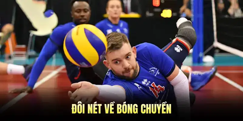 Đôi nét về Bóng Chuyền
